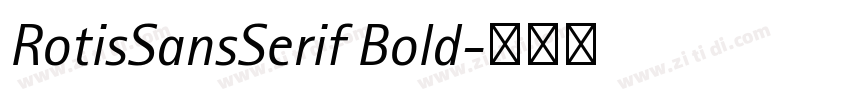 RotisSansSerif Bold字体转换